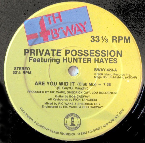 Private Possession featuring Hunter Hayes - Are you wid it (Club Mix / Dub Mess / Instrumental) 12" Vinyl Record