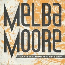 Melba Moore - When you love me like this (Special Club Remix) / I cant believe it's over / King of my heart