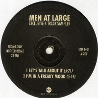 Men At Large - Lets Talk About It / Freaky Mood / Holiday - Better Off By Myself  (LP Vinyl Sampler Record)