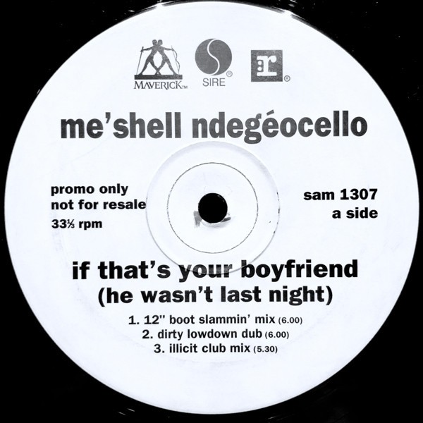 Meshell Ndegeocello - If that's your boyfriend (12" Boot Slammin / Dirty Lowdown / Illicit / 24 Carat Mixes) 12" Vinyl