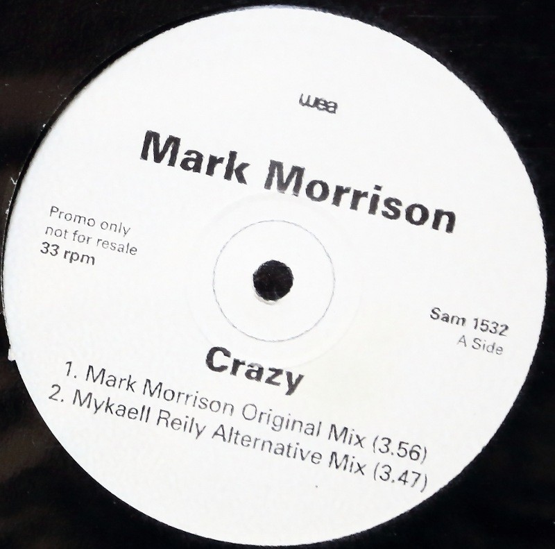 Mark Morrison - Crazy (Original mix / Alternative mix / Ricky Rainbow mix) 12" Vinyl Record Promo