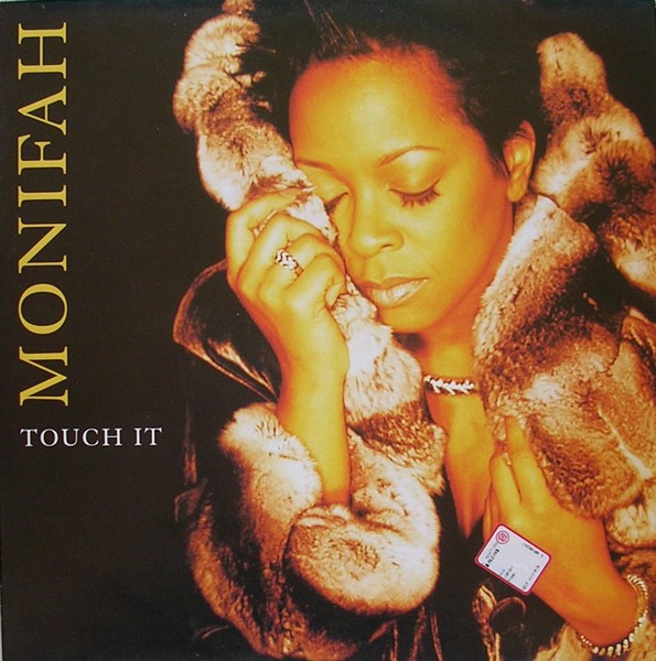 Monifah - Touch it (Original / Clark Kent remix / Ignorants mix / Maurice Joshua dancemix) 12" Vinyl Record