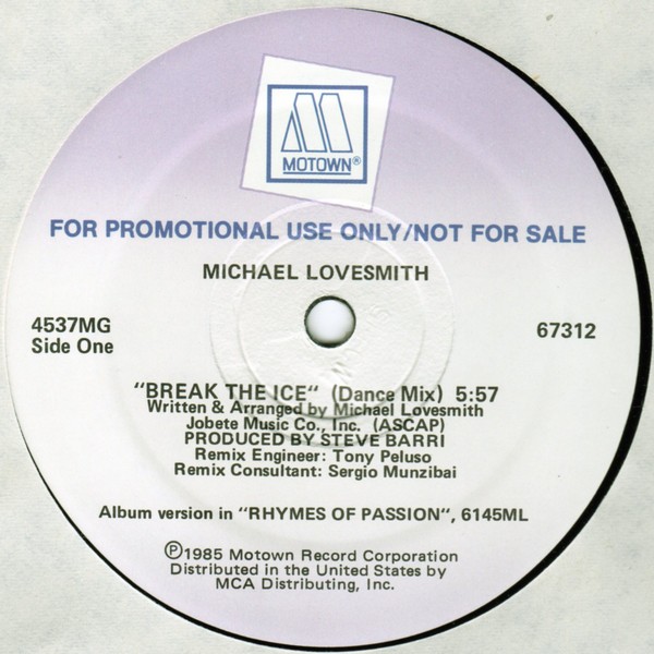 Michael Lovesmith - Break the ice (Dance mix) / Lucky in love (12" Vinyl Promo)