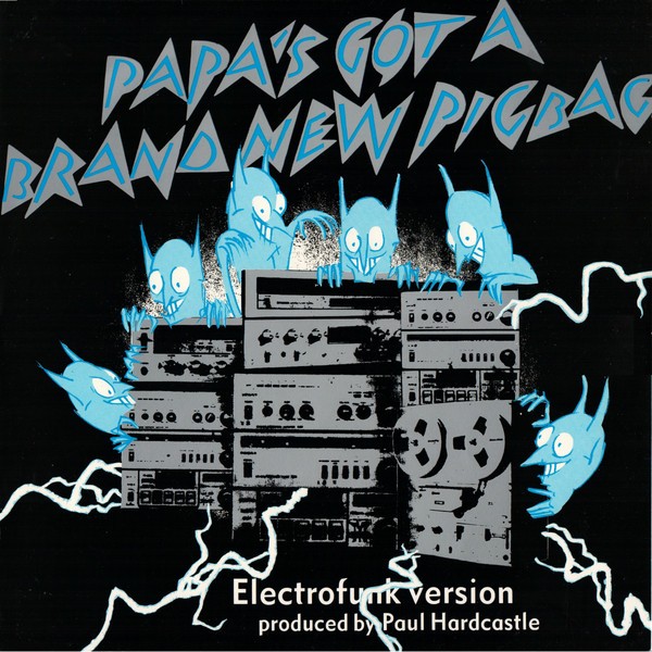 Pigbag / The Silent Underdog (Paul Hardcastle) - Papa's got a brand new pigbag (12" Vinyl Record)