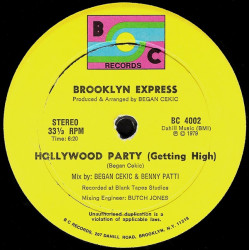 Brooklyn Express - Hollywood Party (Getting High) Vinyl 12" Record