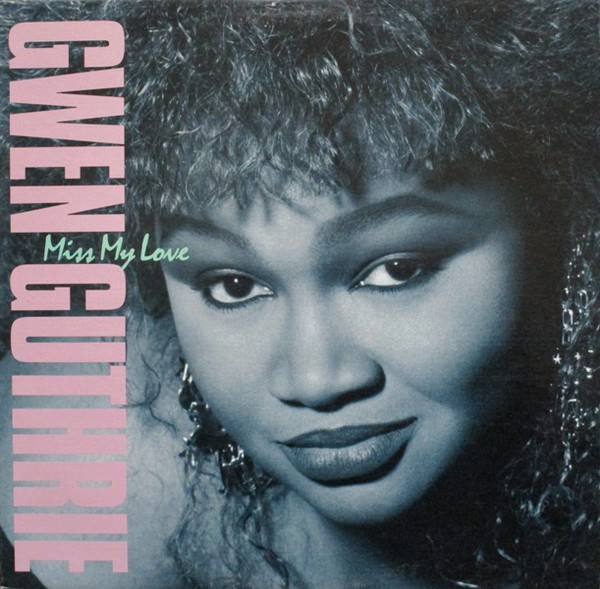 Gwen Guthrie - Miss my love (LP Version / Radio Edit) 12" Vinyl Promo