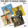 George Howard - Very Best Of LP Vol 1 feat Love will find a way / Quiet as its kept / Rocket love / Asphalt gardens (SEALED)