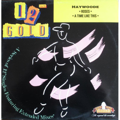 Haywoode - Roses (Extended Version) / A time like this (Extended Version) 12" Vinyl Record