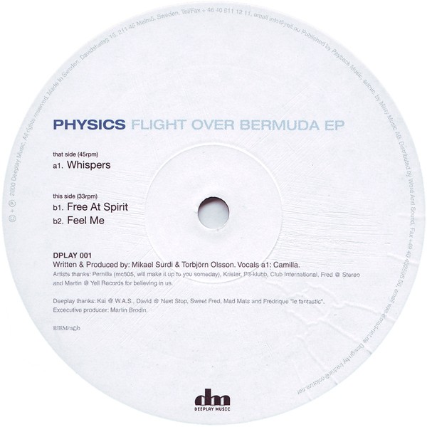 Physics - Flight Over Bermuda EP feat Whispers / Free at spirit / Feel me (Vinyl 12" Record)