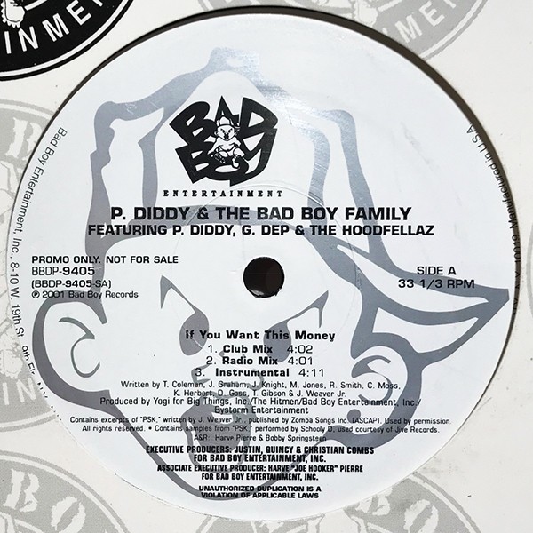 P.Diddy & The Badboy Family - If you want this money (3 Original mixes) / Hoodfellaz (3 Original mixes) Vinyl Promo