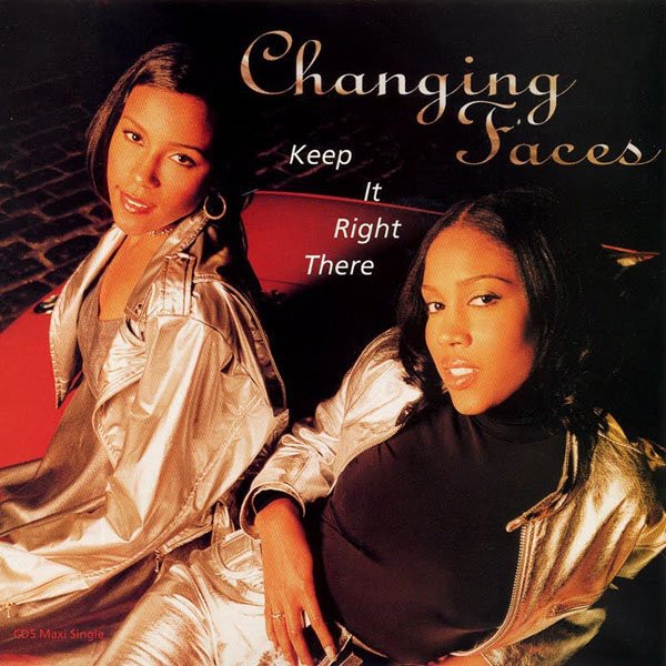 Changing Faces - Keep it right there (6 mixes) 12" Vinyl Record