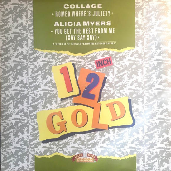 Alicia Myers - Say say say (Extended Version) / Collage - Romeo wheres Juliet (Extended mix)