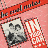 Cool Notes - In your car (London mix) / Your never too young (Re-Remix) / Secrets of the night