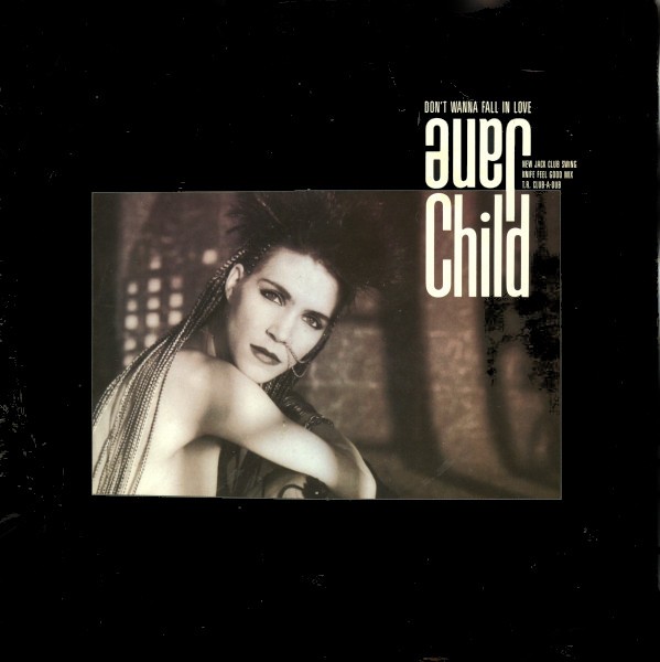 Jane Child - Don't wanna fall in love (3 Teddy Riley Mixes) 12" Vinyl Record