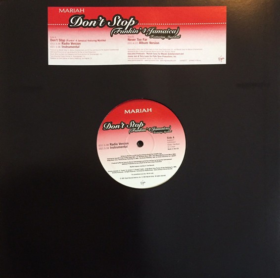 Mariah Carey - Dont stop (funkin 4 jamaica) featuring Mystikal (Radio version / Instrumental) / Never too far (LP version)