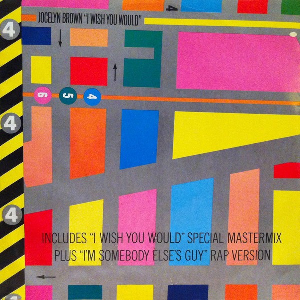 Jocelyn Brown - Im somebody elses guy (Rap Version featuring MC Count Linton) / I wish you would (Mastermix / Instrumental)