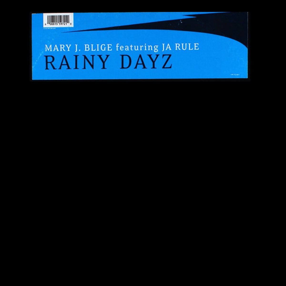 Mary J Blige - Rainy dayz featuring Ja Rule (LP version / Radio edit / Instrumental / Acappella)