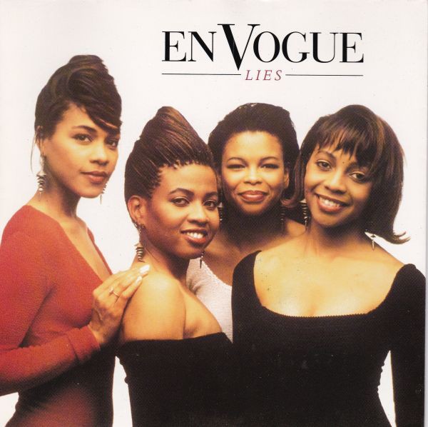 En Vogue - Lies (Extended Funky Remix / Avant Garde Funky Remix / Extended Avant Garde Remix / LP Version)