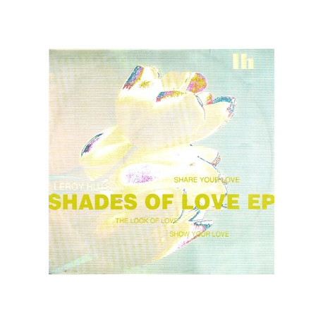 Leroy Hutson - Share your love (Vocal Version / Sax Instrumental) / Show your love / The look of love (Vinyl)