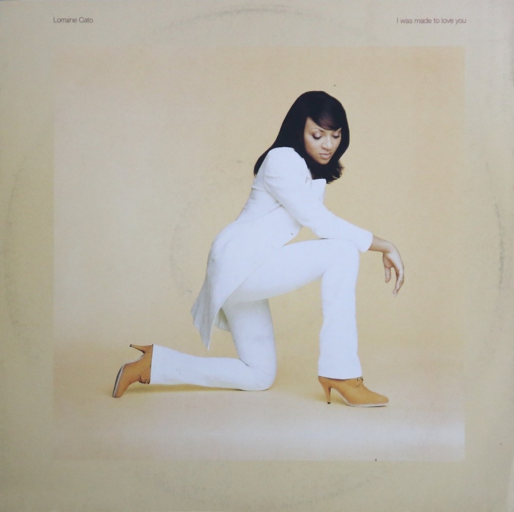 Lorraine Cato - I was made to love you (LP Version / 2B3 One Drop mix / Biff & Memphis Remix / Marks Full On Vocal mix)