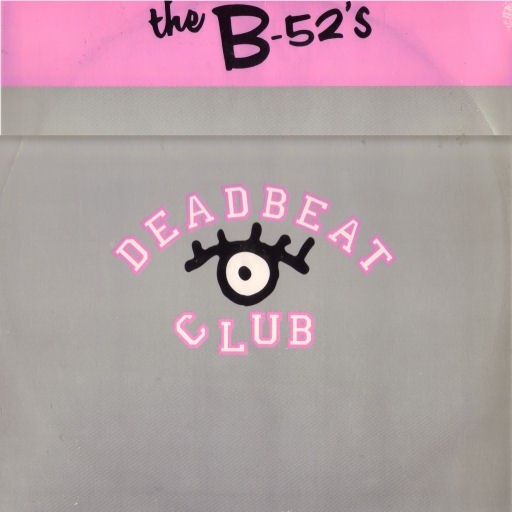 B52's - Love shack (LP Version) / Deadbeat club (LP Version) / B52 Megamix (12" Vinyl Record)