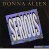 Donna Allen - Serious (Extended Remix / Instrumental Dub) Sampled on U Sure Do / Bad love
