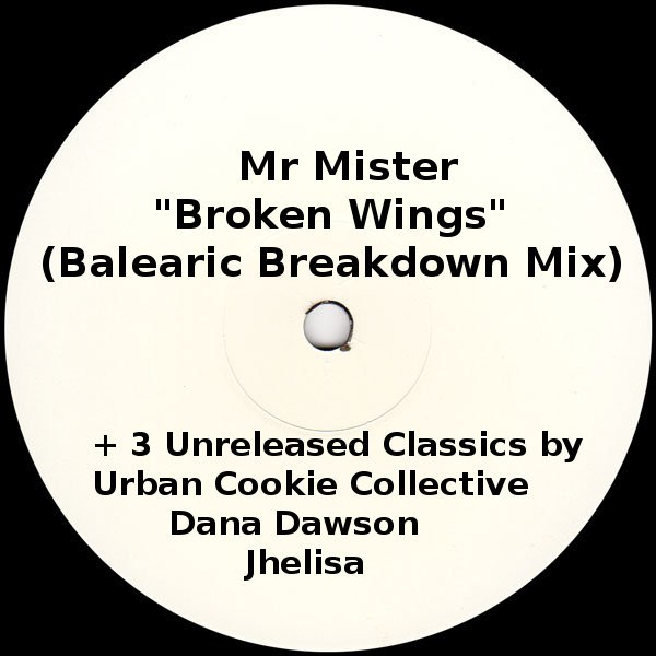 Mr Mister - Broken Wings (Balearic Breakdown mix) / Dana Dawson - 3 Is Family (Remix) 12" Vinyl Record
