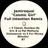 Jamiroquai - Cosmic Girl (Full Intention Remix) Plus 4 Remixes of Whodini / 4 For Money / BT & Eric B & Rakim (12" Vinyl Record)