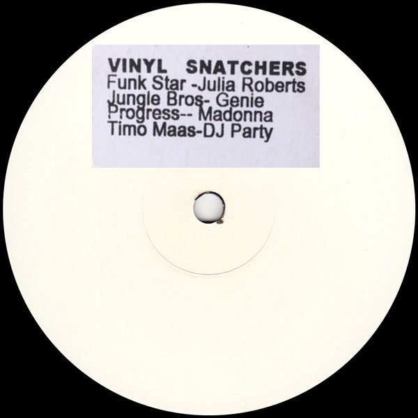 Vinyl Snatchers -  feat Funkstar deluxe vs Juliet Roberts / Jungle Brothers vs Christina Aguelera