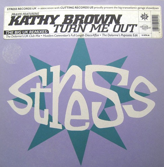 Kathy Brown - Turn me out (Hustlers Convention Full Length Disco Affair / Delorme's UK Club mix / Delorme's Poptastic Edit)
