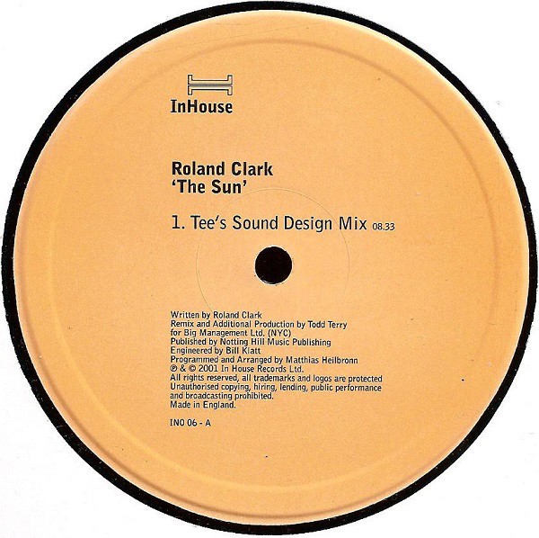 Roland Clark - The sun (Todd Terry Sound Design Mix / Todd Terry Instep Mix) 12" Vinyl Promo