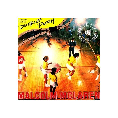 Malcolm McLaren - She's looking like a hobo / Do ya like scratchin (Special Remix) / Double Dutch (8.21 Dance mix) 