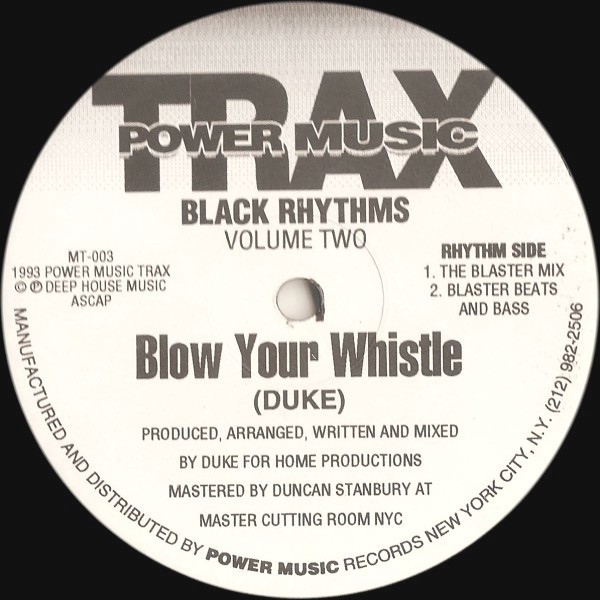 DJ Duke - Blow your whistle (NY House Mix / Deep Tribal Mix / Blaster Mix / Beats & Bass) 12" Vinyl Record