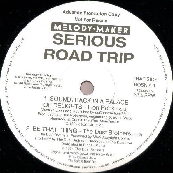 Dust Brothers - Be that thing / Lionrock - Soundtrack in the palace of delights / Laurent Garnier - Rex attitude