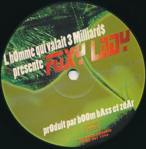 L'H0mme Qui Valait 3 Milliards - Dynapoly / Foxy lady  (12" Vinyl Record)