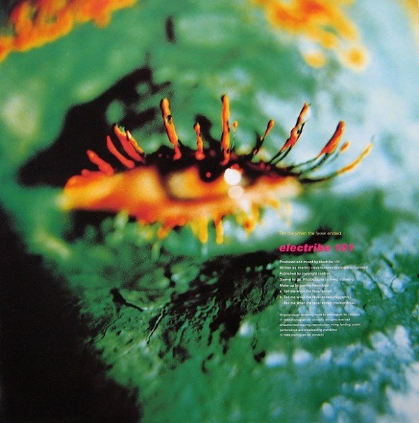 Electribe 101 - Tell me when the fever ended (Extended Version / Instrumental Version / Ragga Mix) 12" Vinyl