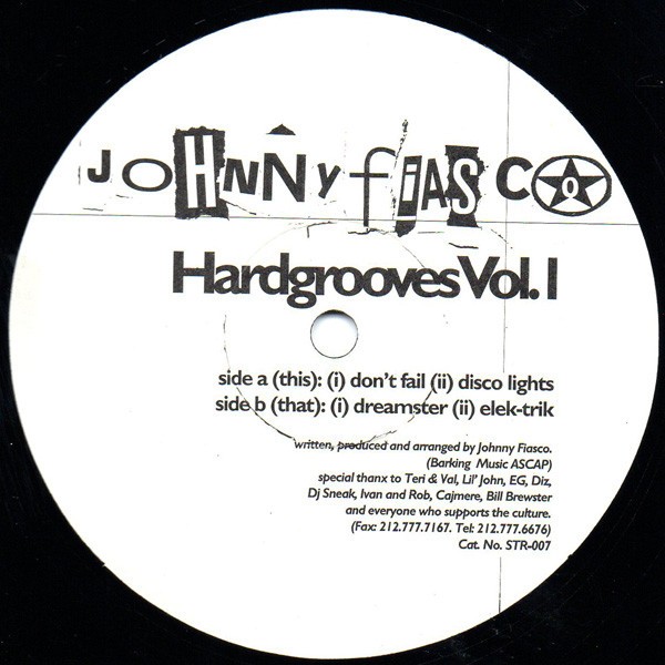 Johnny Fiasco - Hardgrooves Vol 1 Don't fail / Disco lights / Dreamster / Elek-trik (12" Vinyl Record)