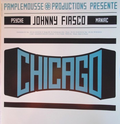 Johnny Fiasco - Chicago (Psyche mix / Maniac mix) / Jo Zas - Versailles (Chocolate mix / Bloody Mary mix)