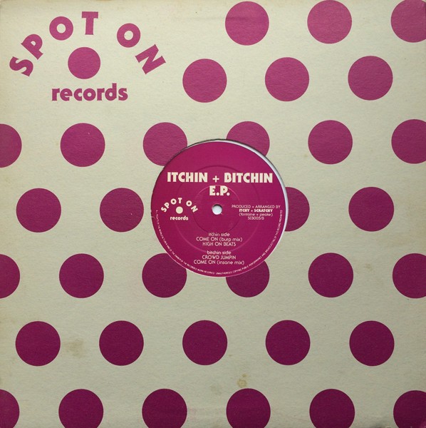 Itchy & Scratchy - Vol II inc Come on (burp & insane mixes / High on beats / Crowd jumpin (12" Vinyl Record)