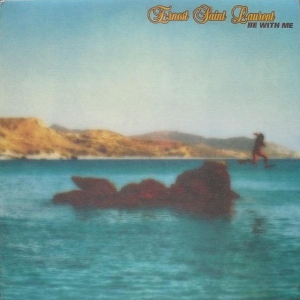 Ernest Saint Laurent - Be wiz me (Original / Club mix ) / Electrofrica (12" Vinyl Record)