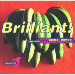 Brilliant Volume 1 - 2LP compilation featuring Judy Cheeks "So in love" / MK "Always" / K Klass "Dont stop" / Adeva "Im the one