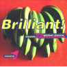 Brilliant Volume 1 - 2LP compilation featuring Judy Cheeks "So in love" / MK "Always" / K Klass "Dont stop" / Adeva "Im the one