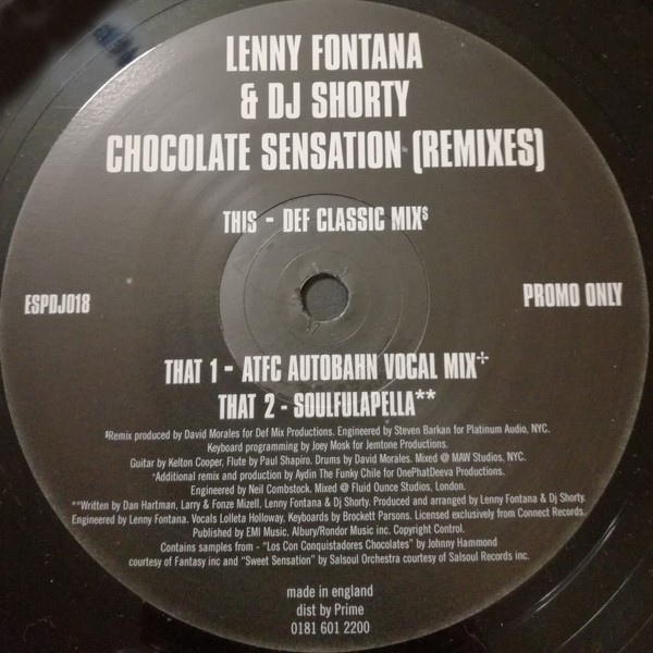 Lenny Fontana & DJ Shorty - Chocolate Sensation (David Morales Def Classic mix / ATFC Autobahn Vocal mix / Soulfulapella)