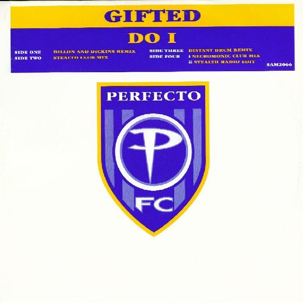 Gifted - Do i (Dillon & Dickens Remix / Stealth Club mx / Distant Drum Remix / Necromonic Club mix / Stealth Radio Edit) Doublep