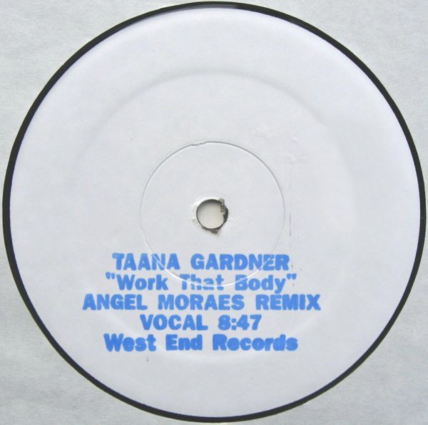 Taana Gardner - Work that body (Angel Moraes Vocal Remix / Angel Moraes Dub Remix / Hecticpella / Dreamapella) Promo