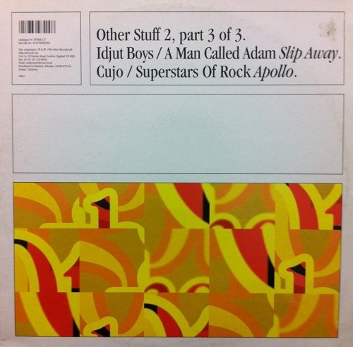 A Man Called Adam & Idjut Boys / Cujo & Superstars of Rock - Slip away (Long Version / DJ FX) / Apollo (Re-Edit)