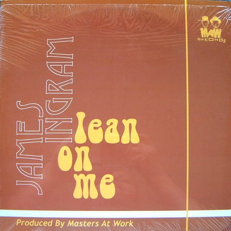 James Ingram - Lean on me (Masters At Work mix / Todd Terry & Matty Heilbronn Remix)