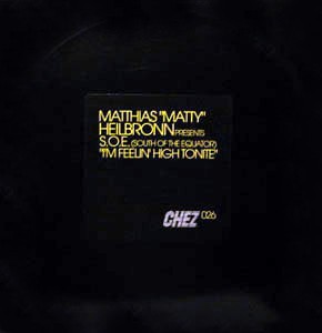 Matthias Heilbronn presents SOE - Im feelin high tonite (Soulflower mix / II Deep mix) 12" Vinyl