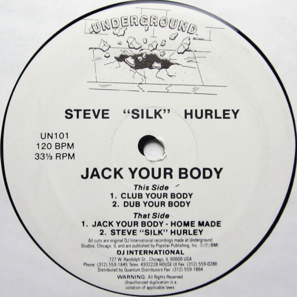 Steve Silk Hurley - Jack your body (Club Your Body / Dub Your Body / Homemade / Steve Silk Hurley)