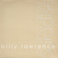Billy Lawrence - Up and down (Main Version / Instrumental / Dub / Radio Version) / Paradise (LP Version / Acappella) Promo